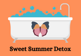 SWEET SUMMER DETOX: BATH SOAK