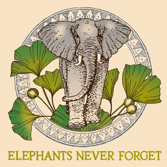 ELEPHANTS NEVER FORGET: HERBAL